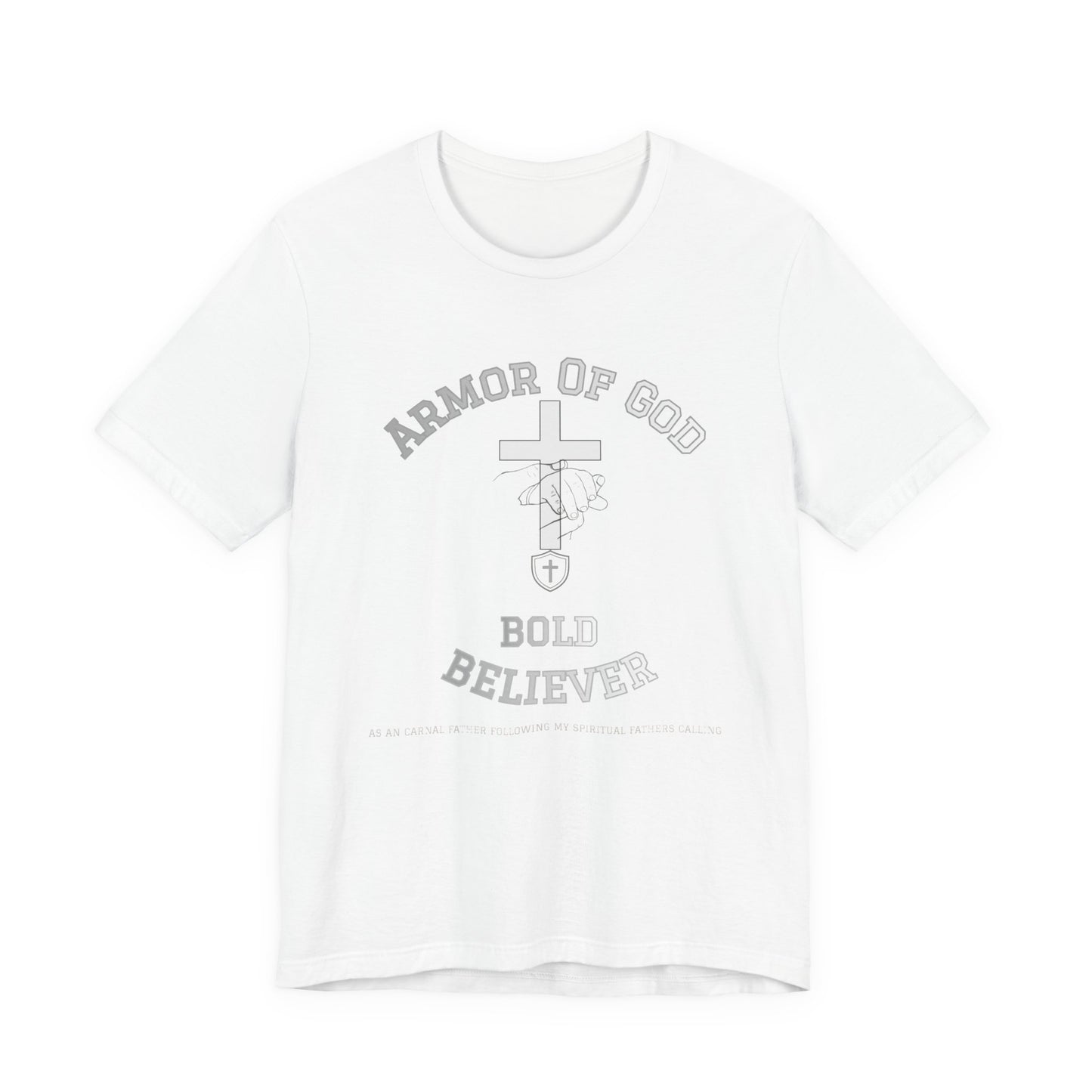 Armor of God Bold Believer T‑Shirt