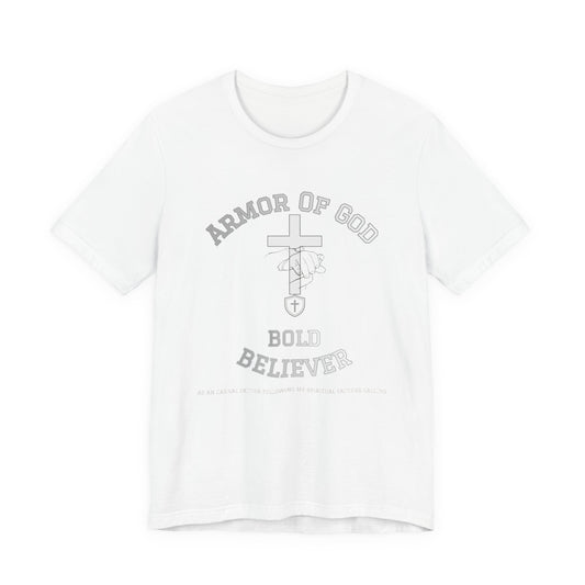Armor of God Bold Believer T‑Shirt