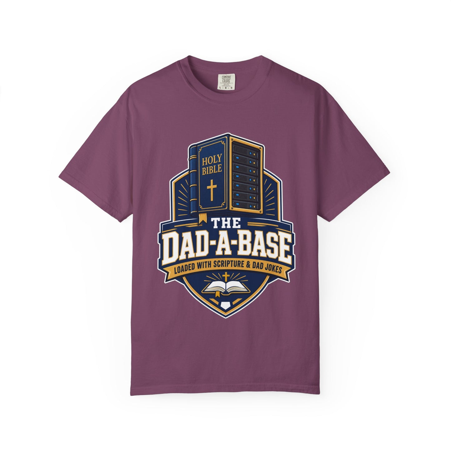 Dad-A-Base Christian T-Shirt — "The Dad-A-Base" Bible & Dad Jokes Design