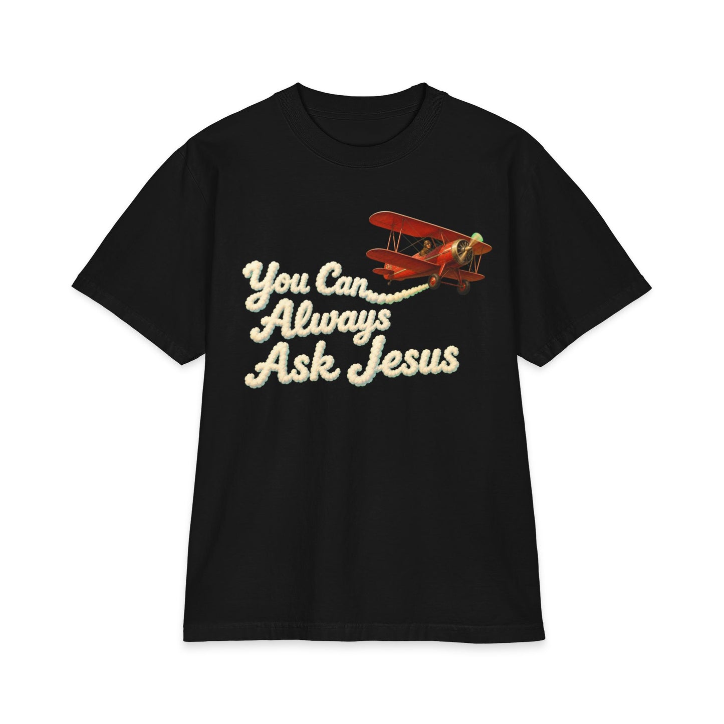 You Can Always Ask Jesus T‑Shirt — Vintage Biplane Christian Tee
