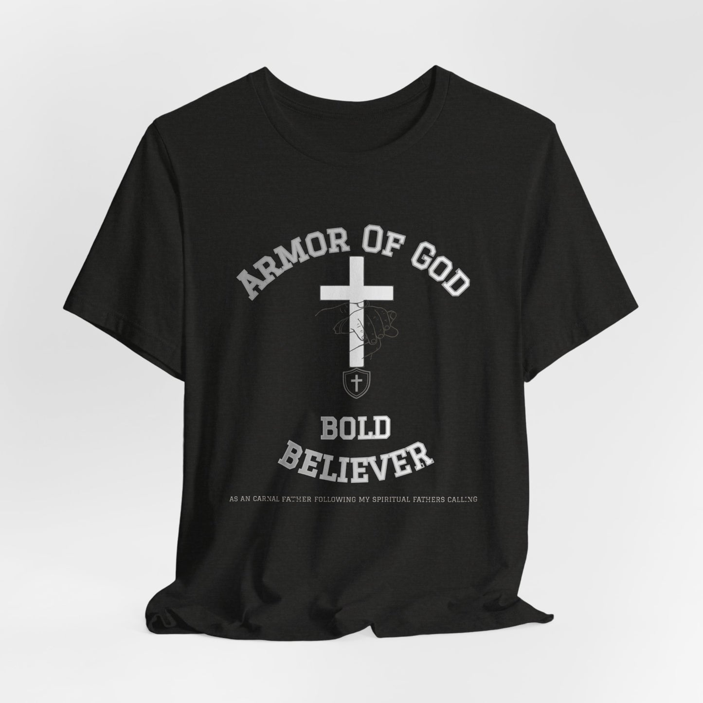 Armor of God Bold Believer T‑Shirt