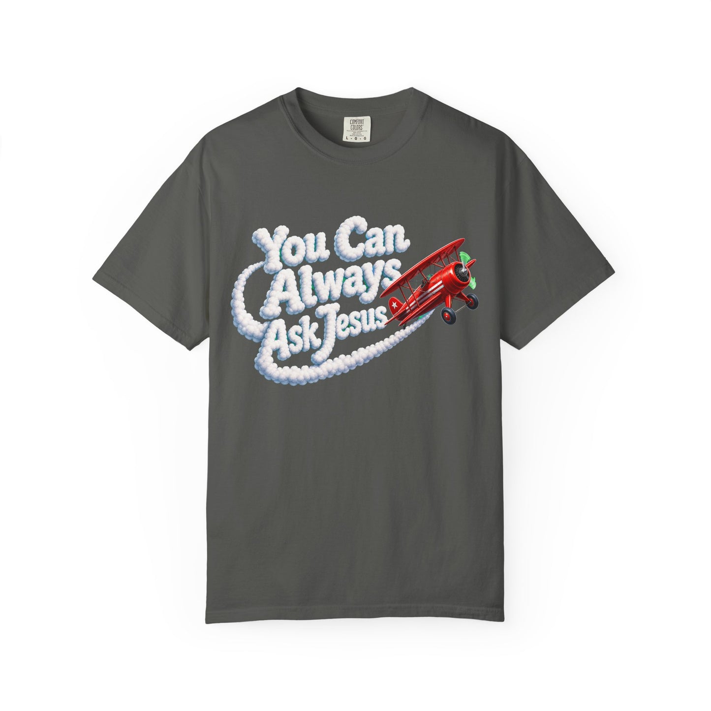 You Can Always Ask Jesus T-Shirt — Retro Biplane Skywriting Christian Tee