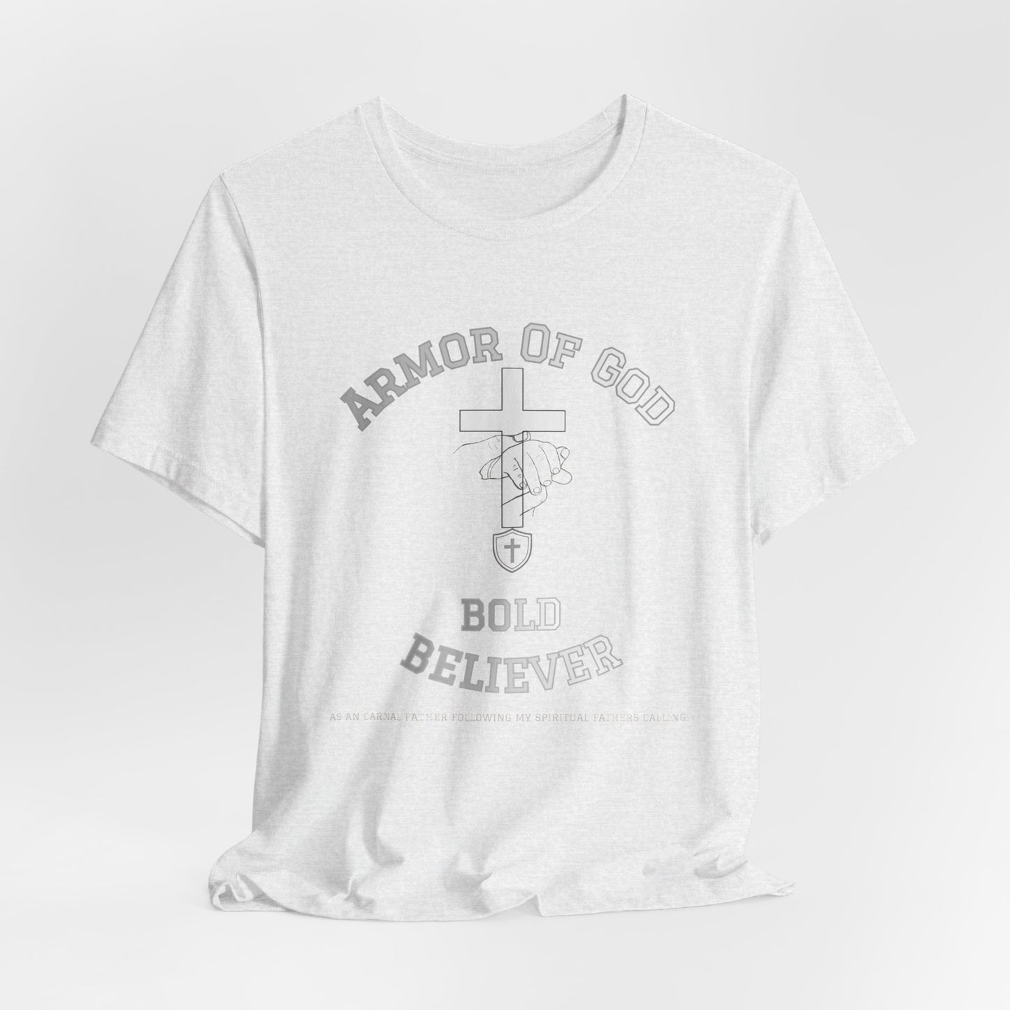 Armor of God Bold Believer T‑Shirt