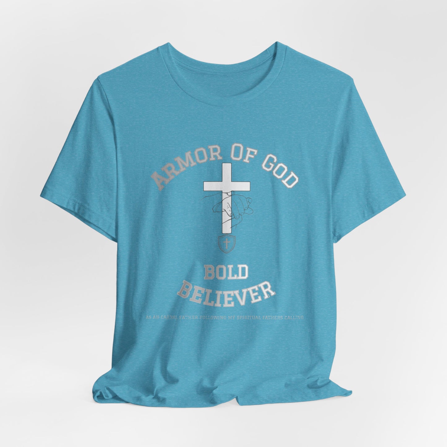Armor of God Bold Believer T‑Shirt