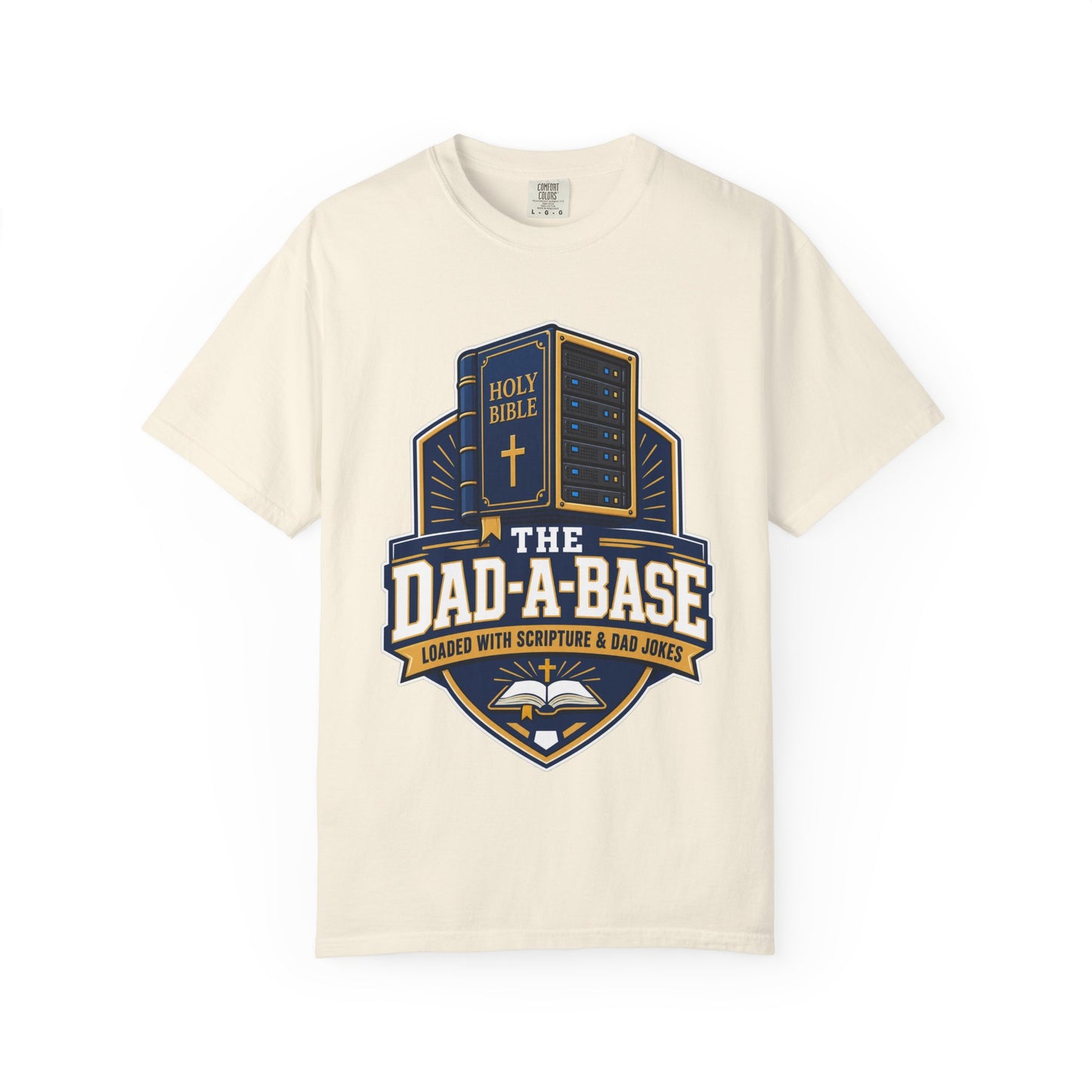 Dad-A-Base Christian T-Shirt — "The Dad-A-Base" Bible & Dad Jokes Design