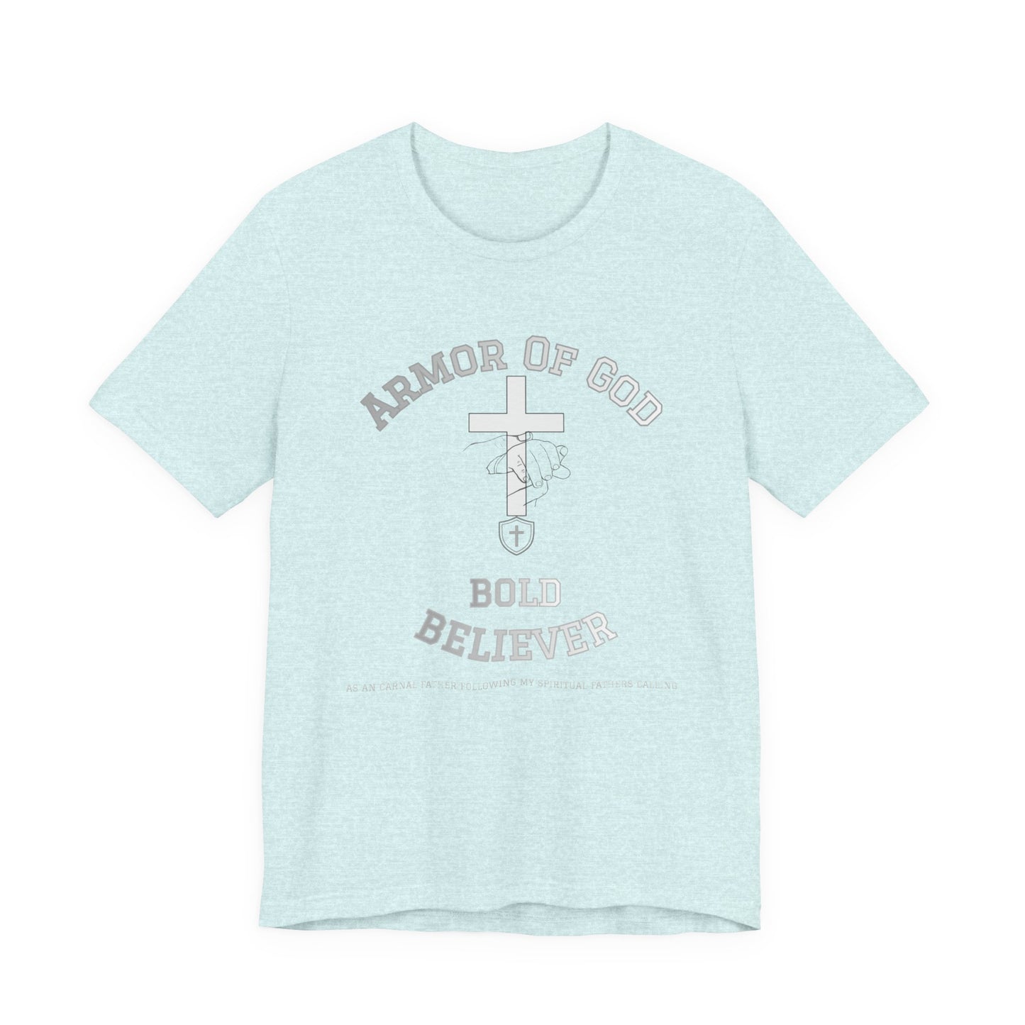 Armor of God Bold Believer T‑Shirt